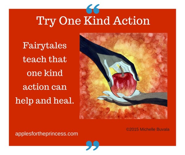 image with caption: fairytales teach that one kind action can help and heal
